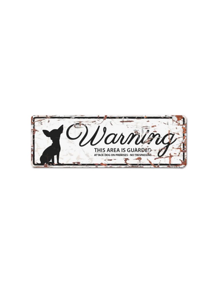 Mini beware of dog sign: Chihuahua