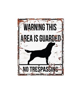 Beware of dog sign: retriever